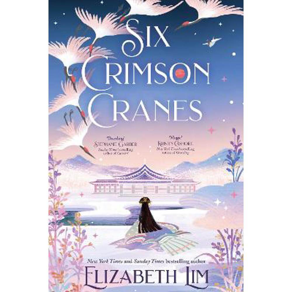 Six Crimson Cranes: Hodderscape Vault (Hardback) - Elizabeth Lim